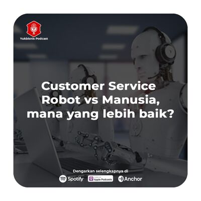 #TanyaYumin Eps. 10 - Customer Service Robot vs Manusia, mana yang lebih baik?