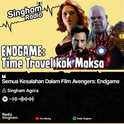 Semua Kesalahan Dalam Film Avengers: Endgame - #RadioSingham 35