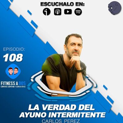Episodio 75. La verdad sobre el ayuno intermitente