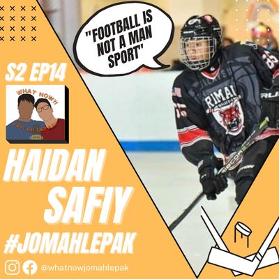 S2 #14: Playing Ice Hockey In a Tropical Country?! with Haidan Safiy