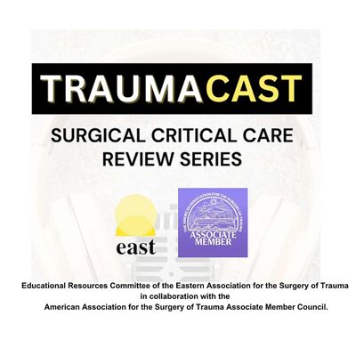 EAST/AAST/AAST-AMC: SCC Review Series - Surgical Infections I
