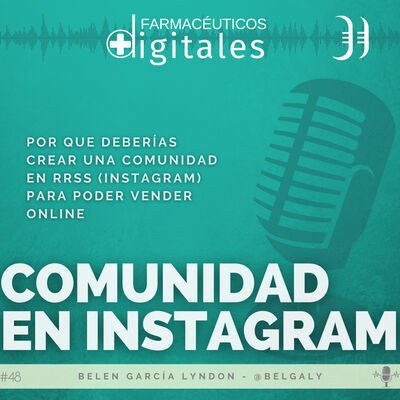 Capítulo 48: Por qué necesitas una comunidad en Instagram