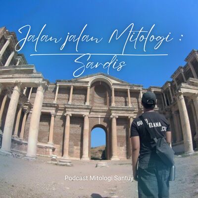 Jalan-Jalan Mitologi : Sardis