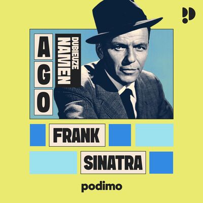 Frank Sinatra (Dubieuze Namen 1)