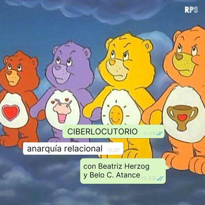 Anarquía relacional, con Beatriz Herzog y Belo C. Atance
