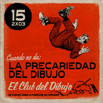 15 #ECDD · La Precariedad del Dibujo: Cuando no da - El Club del Dibujo 2x03