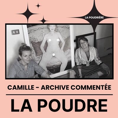 La Poudrière #4 - Camille