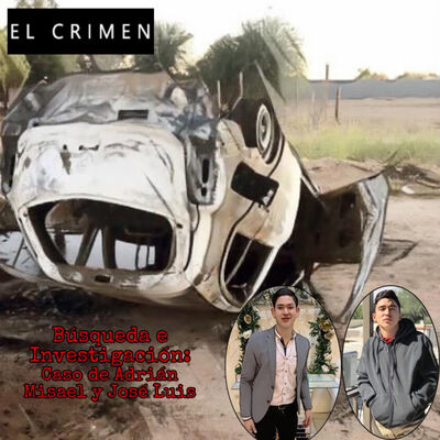 T4E12 Parte 2 Búsqueda e Investigación: Caso de Adrián Misael y José Luis 