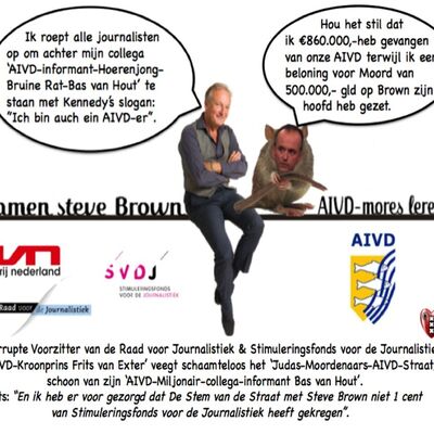 Steve Brown heeft een afspraak bij AIVD om zijn klacht tegen Informant Bas van Hout toe te lichten en wordt meteen staande gehouden