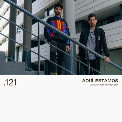 121. AQUÍ ESTAMOS - Cualquier Idea Se Puede Coser