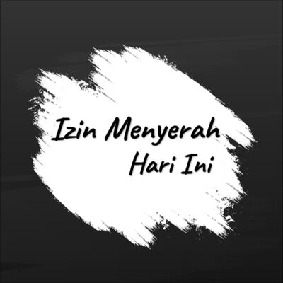 Izin Menyerah Hari Ini - Khoirul Triann