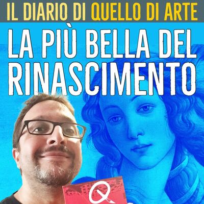 Diario 37 - La più bella del Rinascimento