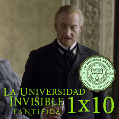 La Universidad Invisible 1x10