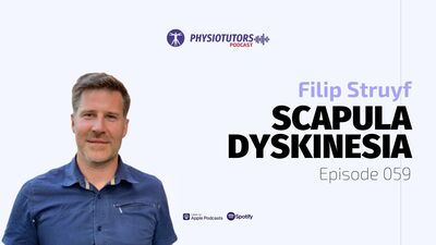 Ep. 059 | The Shoulder Blade Shuffle: Separating Fact from Fiction in Scapula Dyskinesia | Filip Struyf
