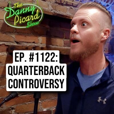 EP. 1122: NFL Season Preview, Patriots QB controversy, and WWE is trying to be too "real"