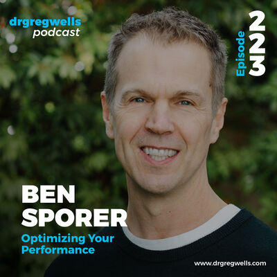 Ep 223. Dr. Ben Sporer on optimizing your performance with lessons learned from sport