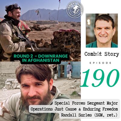 Special Forces Sergeant Major in Afghanistan | Military Memoir Ghostwriter | Randall Surles (SGM, ret.) Round 2