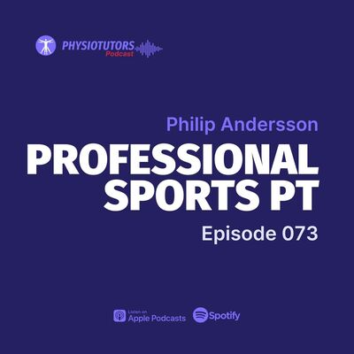 Beyond the Bench: A Pro Sports Physio’s Journey with Philip Andersson