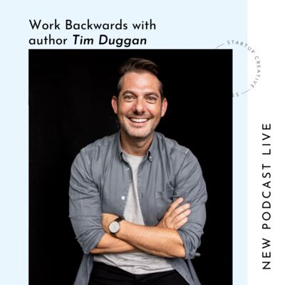Work Backwards with Author Tim Duggan