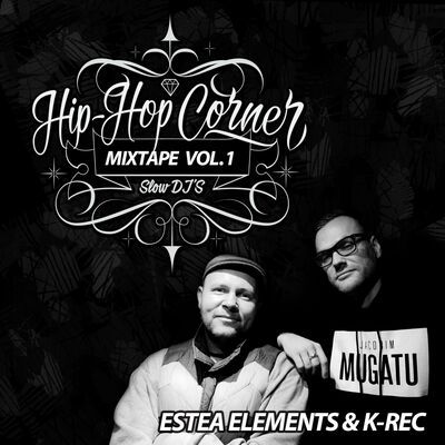 Hip Hop Corner Vol.1 Estea Elements & K-Rec