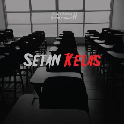 Eps 4² - Setan Kelas