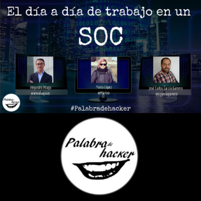 El día a día de trabajo en un SOC