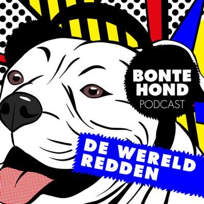 2.4 De Pitbull Podcast van BonteHond - De Wereld Redden