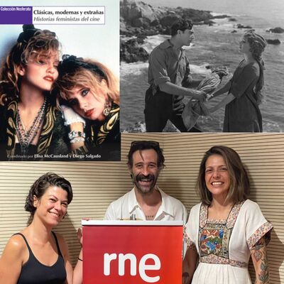 Tres en la carretera - Clásicas, modernas y extrañas. Historias feministas del cine y Campo eléctrico - 20/07/25
