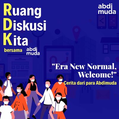 Era New Normal, Welcome! (Part 1)