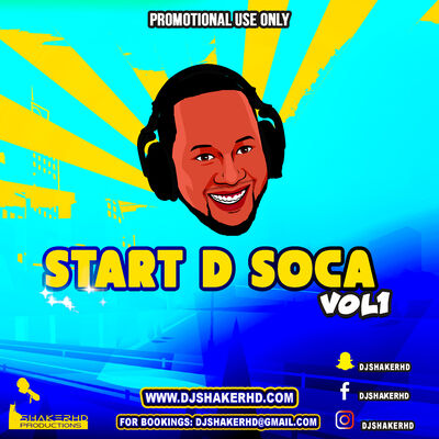 DJ ShakerHD - Start D Soca Vol 1  2018