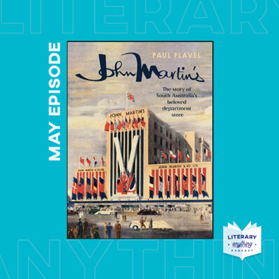Episode 79 - Paul Flavel Author Talk 'John Martin's'