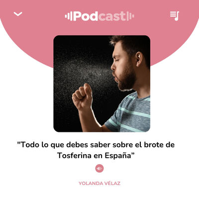 203. Todo lo que debes saber sobre el brote de tosferina es España