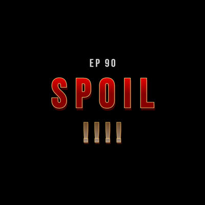 EP 90: วงจรวัฒนธรรมการสปอย (Spoil culture)