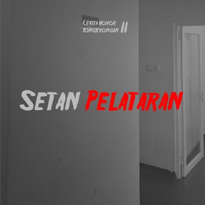 Eps 28² - Setan Pelataran
