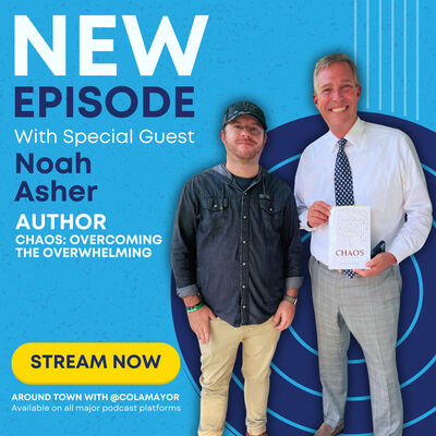 Chaos to Clarity: Overcoming Life’s Storms and Rebuilding Hope with Noah Asher
