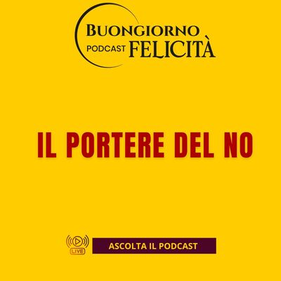 #1457 - Il portere del NO | Buongiorno Felicità