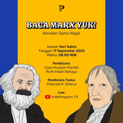 Baca Marx Yuk! #part4 Kenalan Sama Hegel Bersama Fitzerald K. Sitorus