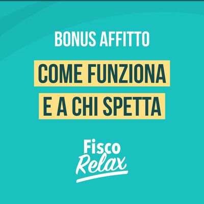 Bonus affitto, a chi spetta e come si ottiene