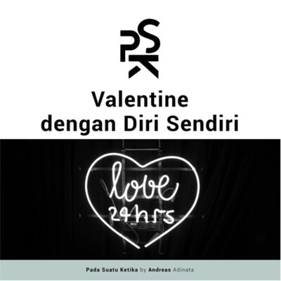 Valentine dengan Diri Sendiri