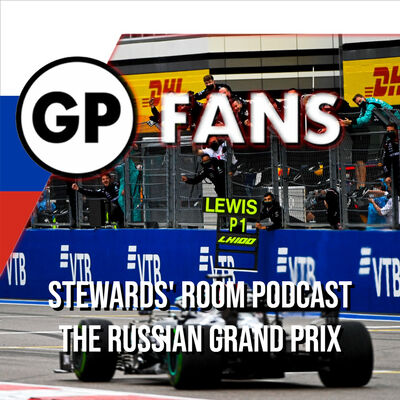 #24 - The Stewards Room Podcast: Russian Grand Prix
