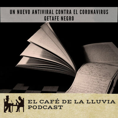 Nuevo antiviral contra el coronavirus - Las entrañas de la novela policiaca en Getafe Negro 13x4
