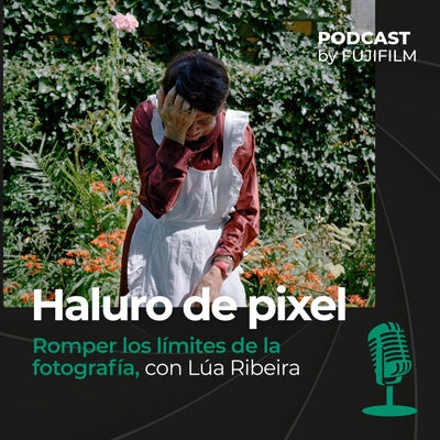 Romper los límites de la fotografía, con Lúa Ribeira