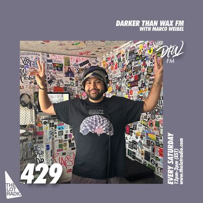 Darker Than Wax FM #429 w/ Marco Weibel • 17th August 2024