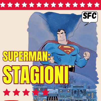 SUPERMAN STAGIONI: l'umanità di un alieno #Hope Ep.1