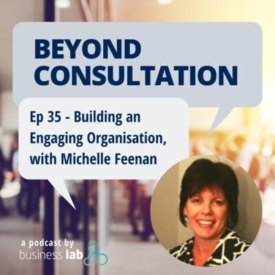 Ep 35 - Building an Engaging Organisation, with Michelle Feenan