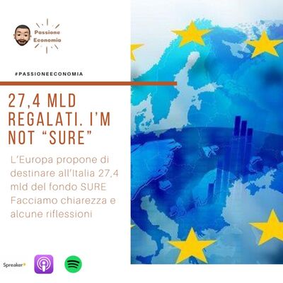 L'Europa regala altri 27,4 Mld all'Italia. I'm not SURE