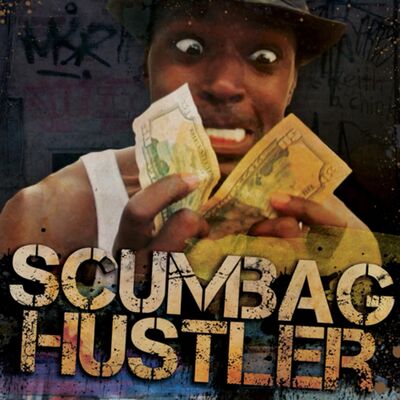 Scumbag Hustler (2014) Uncut Version | Commentary Track