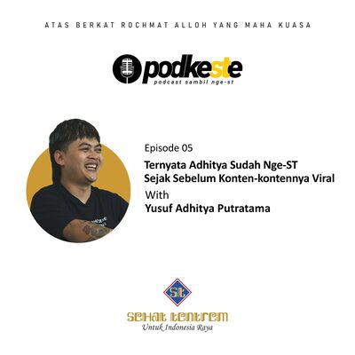 Ternyata Adhitya Sudah Nge-ST Sejak Sebelum Konten-kontennya Viral (with Adhitya Putratama)