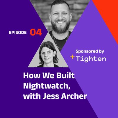 How We Built Nightwatch, with Jess Archer