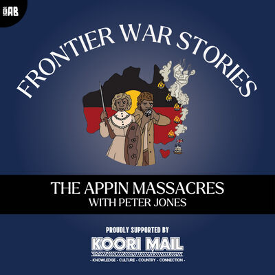 The Appin Massacre with Peter Jones
